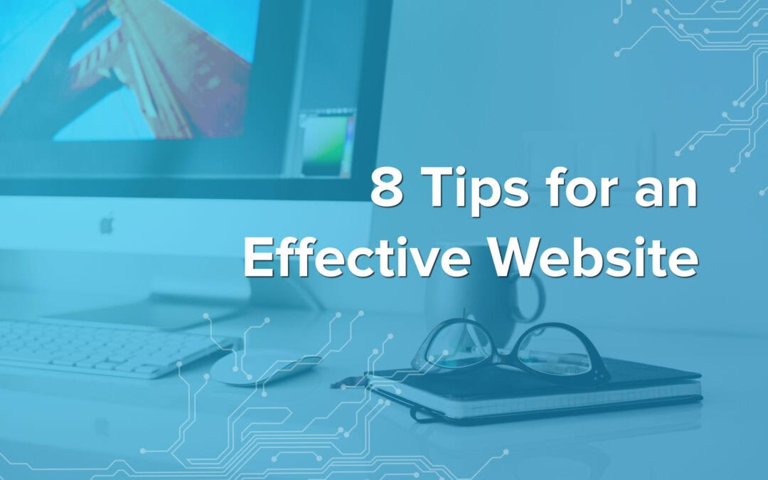 8 Tips for an Effective Website